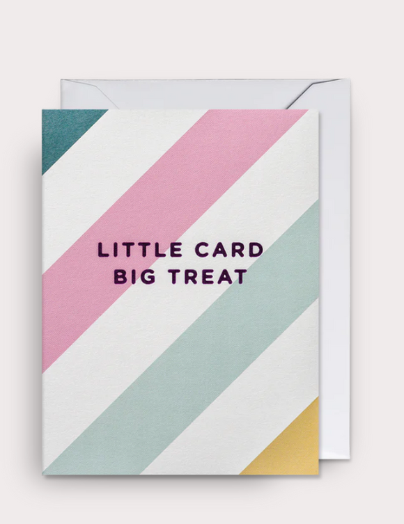 Little card, big treat! 🎁