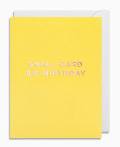 Small Card Big Birthday