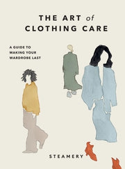 Steamery The Art Of Clothing Care Book